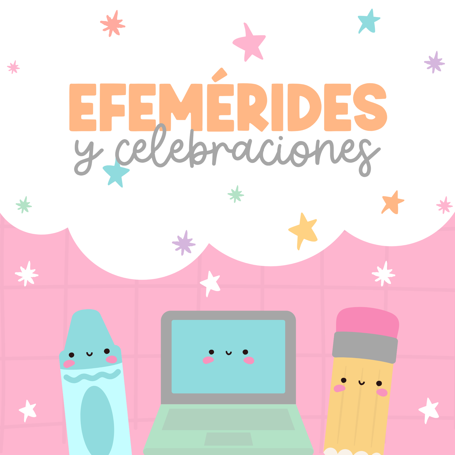 Efemérides y celebraciones